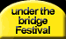 zum under the bridge Festival